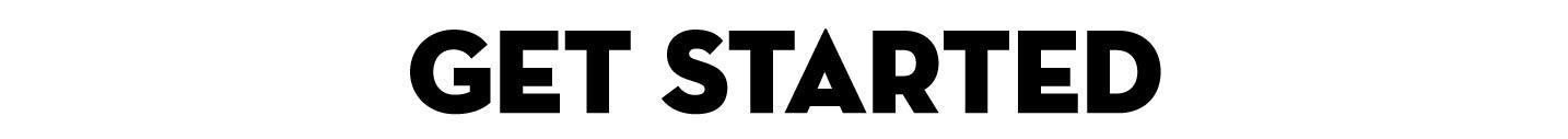 Get Started